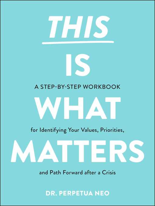 Title details for This Is What Matters by Perpetua Neo - Available